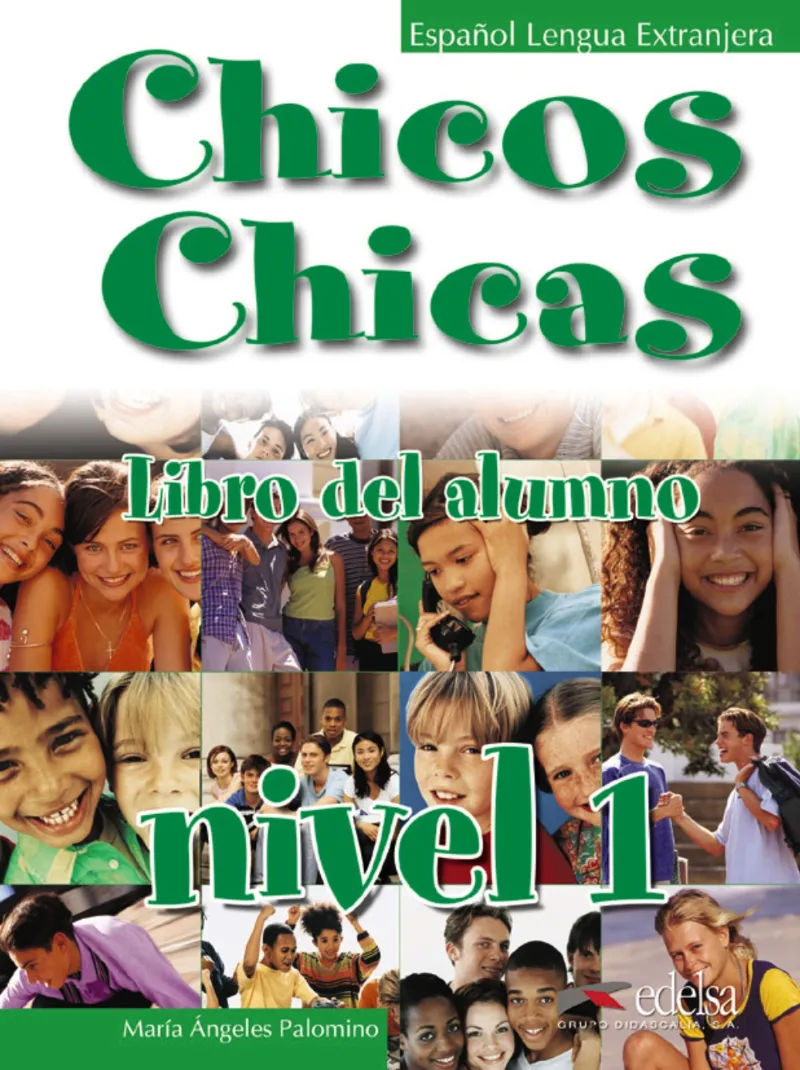 CHICOS CHICAS 1 - LIBRO DEL ALUMNO