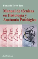 Manual de técnicas en hHstología y Anatomía Patológica