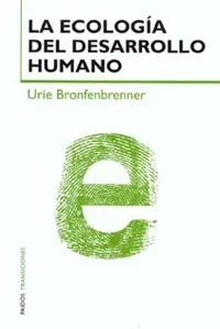 ECOLOGIA DEL DESARROLLO HUMANO, LA