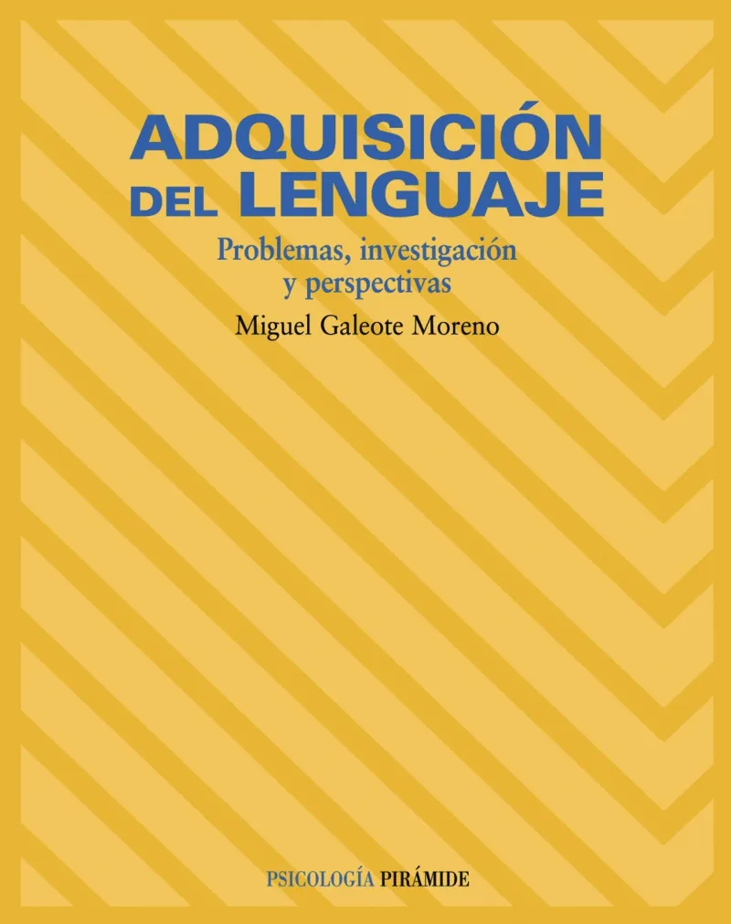 ADQUISICION DEL LENGUAJE PROBLEMAS INVESTIGACION