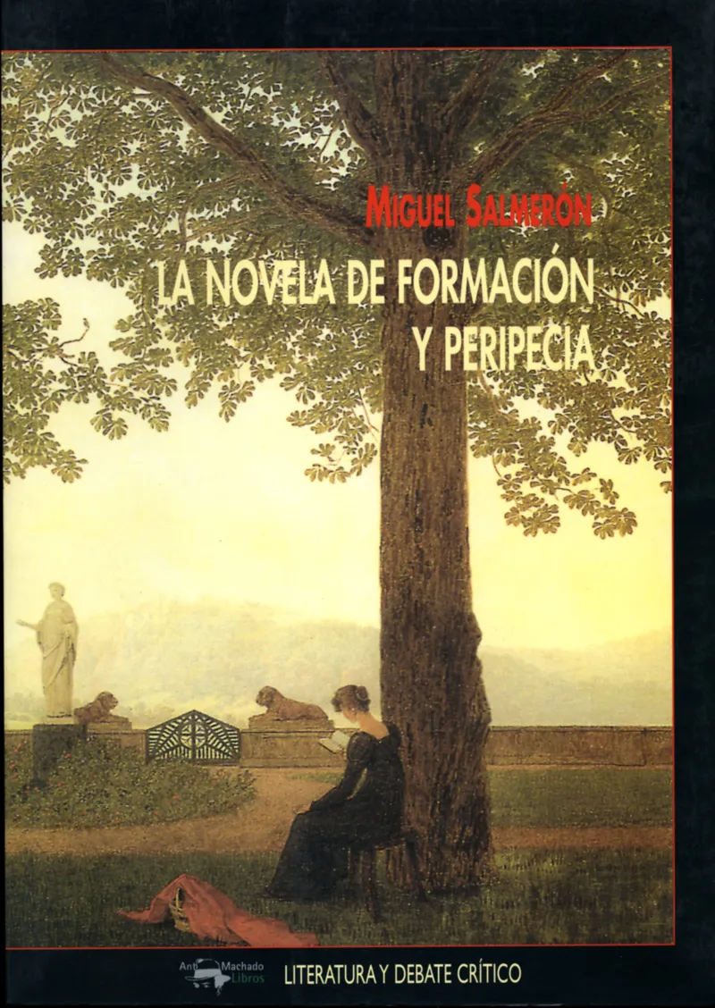 NOVELA DE FORMACION Y PERIPECIA,LA