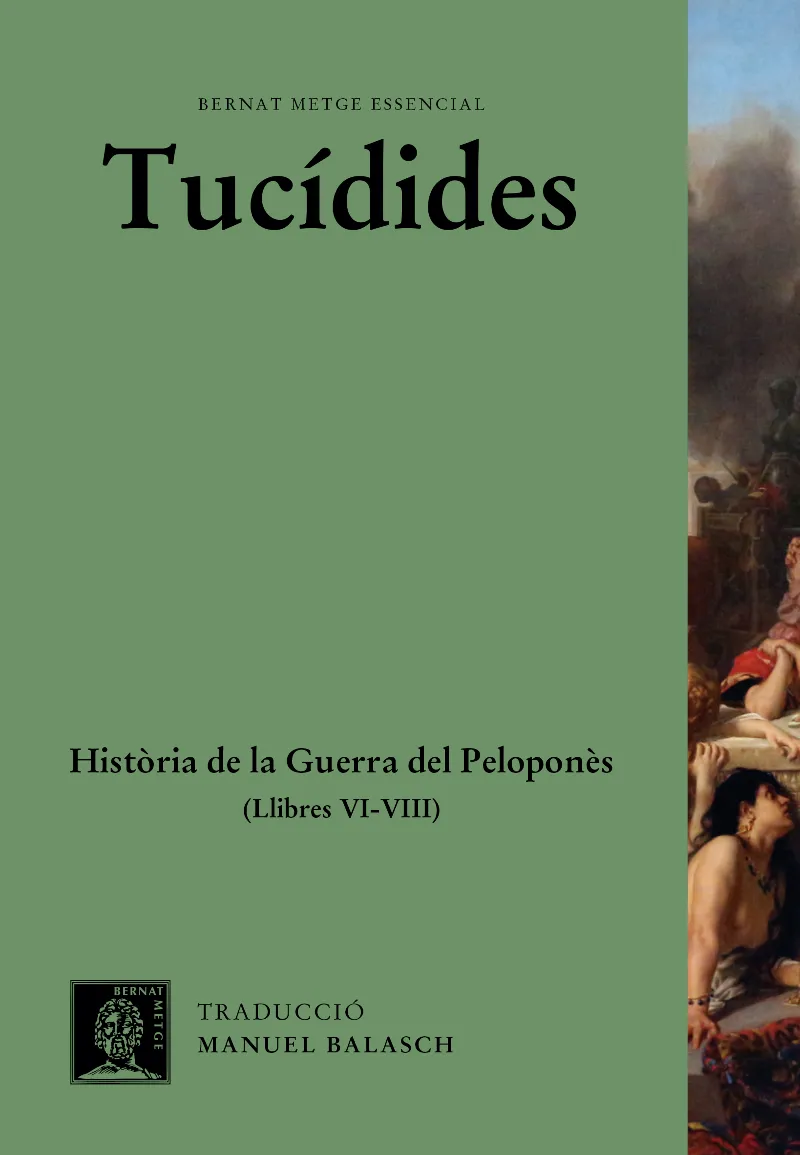 HISTORIA DE LA GUERRA DEL PELOPONES - LLIBRES VI - VIII -