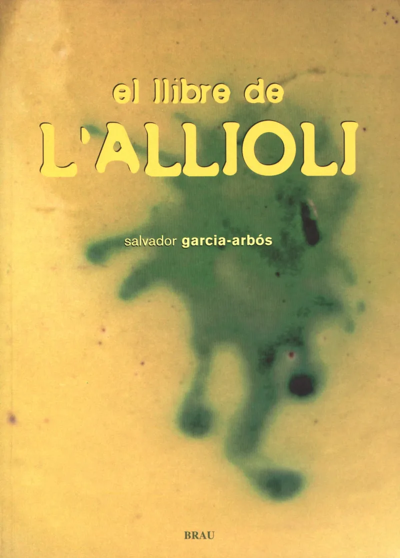LLIBRE DE L'ALLIOLI, EL