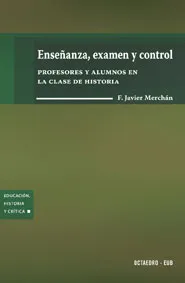 ENSEÑANZA EXAMEN Y CONTRO PROFESORES Y ALUMNOS EN