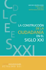 CONSTRUCCION DE LA CIUDADANIA EN EL SIGLO XXI