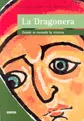 DRAGONERA DONDE SE ESCONDE LA TRISTEZA,LA