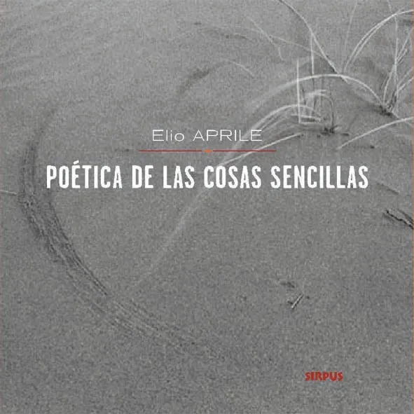 POETICA DE LAS COSAS SENCILLAS