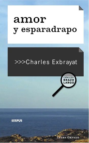 AMOR Y ESPARADRAPO