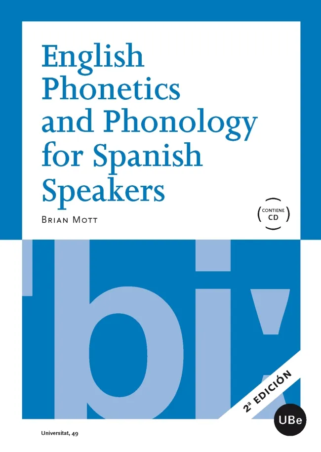 ENGLISH PHONETICS AND PHONOLOGY FOR SPANISH SPEAKE