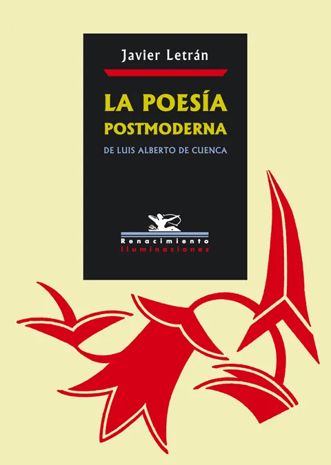 POESIA POSTMODERNA DE LUIS ALBERTO DE CUENCA, LA