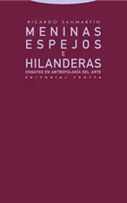MENINAS ESPEJOS E HILANDERAS