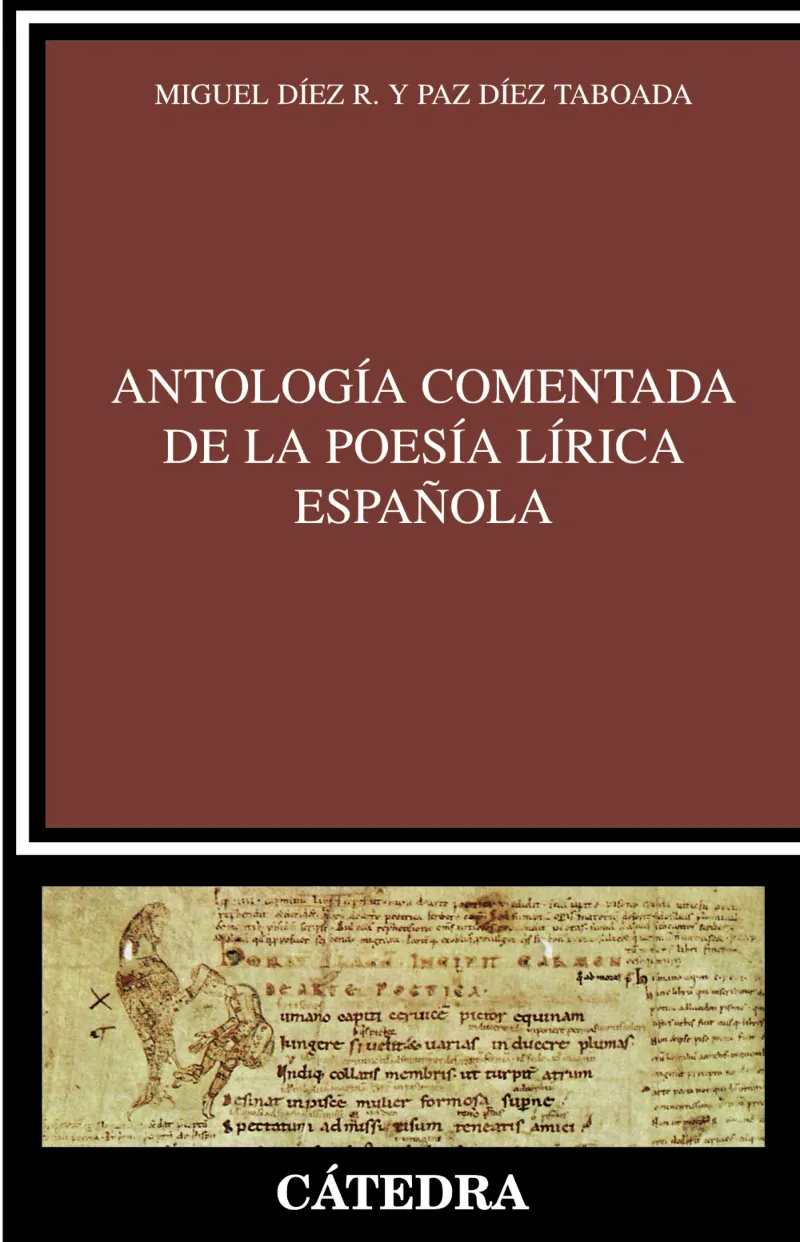 ANTOLOGIA COMENTADA DE LA POESIA LIRICA ESPAÑOLA