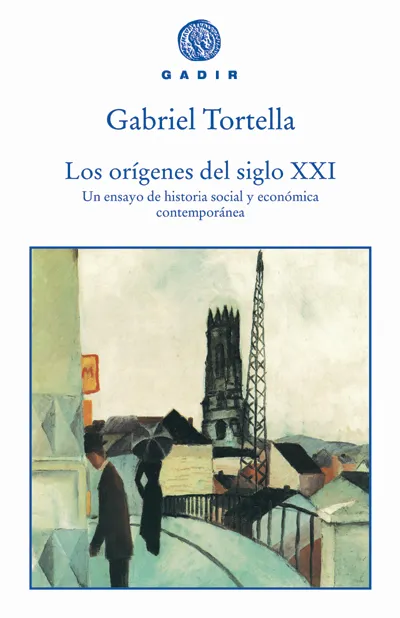 Los orígenes del siglo XXI