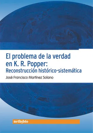 PROBLEMA DE LA VERDAD EN K. R. POPPER, EL