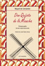 DON QUIJOTE DE LA MANCHA PRIMERA PARTE