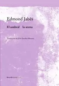 UMBRAL, EL / LA ARENA