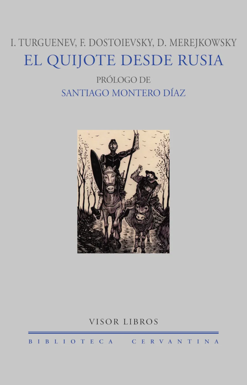 QUIJOTE DESDE RUSIA, EL