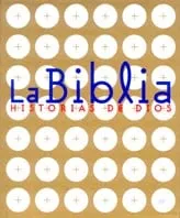 BIBLIA HISTORIAS DE DIOS
