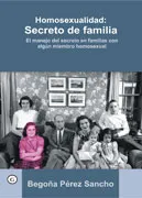 HOMOSEXUALIDAD, SECRETOS DE FAMILIA