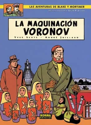 BLAKE Y MORTIMER VOL 14: LA MAQUINACION VORONOV