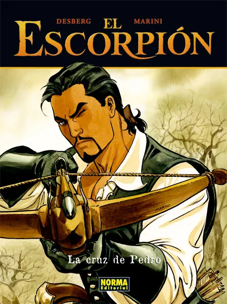 ESCORPION -CARTONE- VOL 03: LA CRUZ DE PEDRO , EL