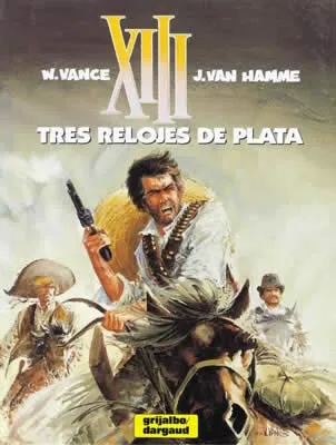 XIII VOL 11: TRES RELOJES DE PLATA