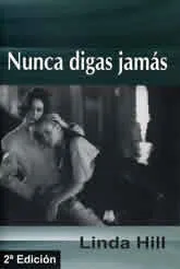 NUNCA DIGAS JAMAS