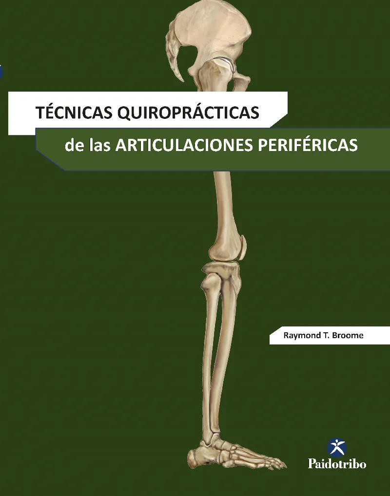 TECNICA QUIROPRACTICA DE LAS ARTICULACIONES PERIFE
