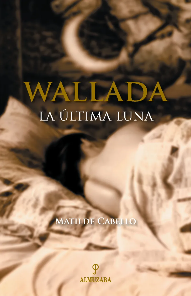 WALLADA, LA ULTIMA LUNA