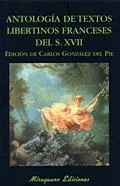 ANTOLOGIA DE TEXTOS LIBERTINOS FRANCESES DEL XVII