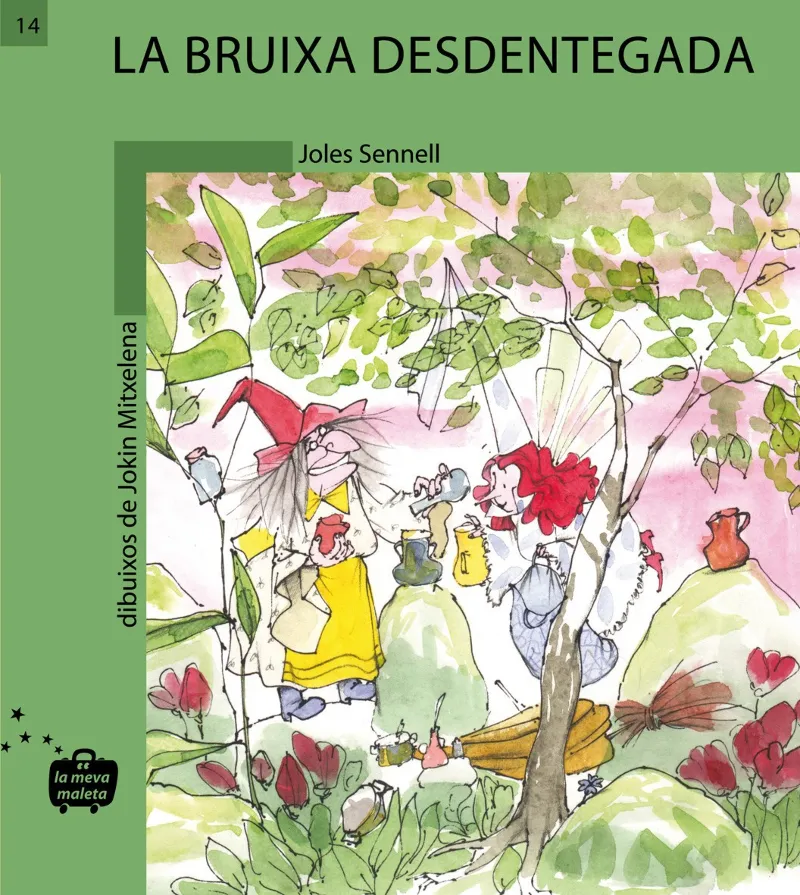 LA BRUIXA DESDENTEGADA