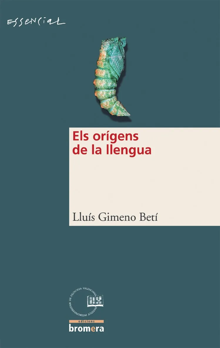 ORIGENS DE LA LLENGUA, ELS