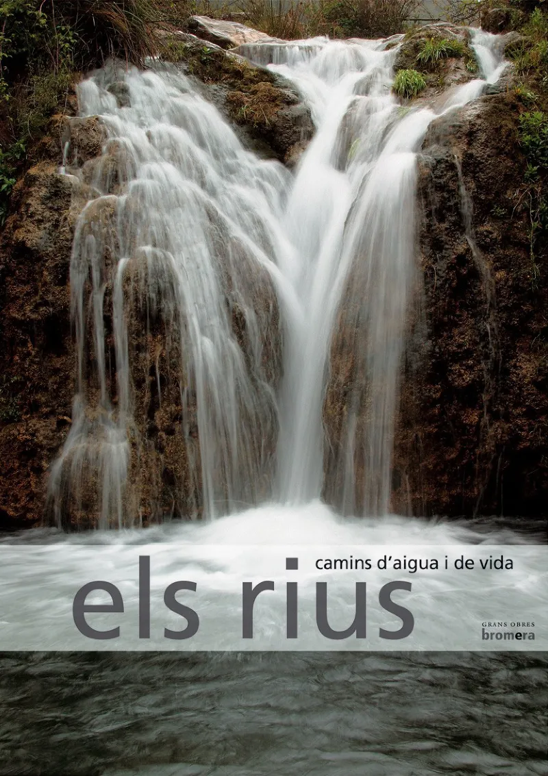 RIUS, ELS -CAMINS D'AIGUA I DE VIDA-