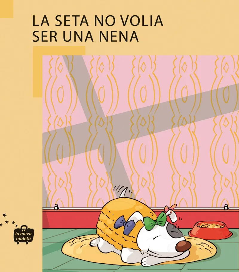 SETA NO VOLIA SER UNA NENA,LA