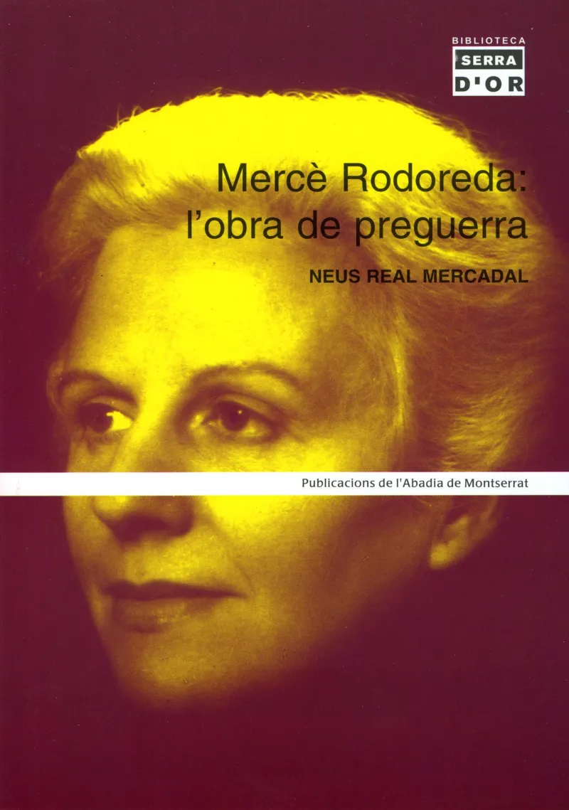 MERCE RODOREDA L'OBRA DE PREGUERRA
