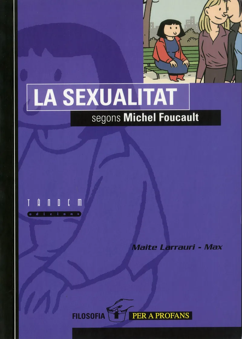 SEXUALITAT SEGONS MICHEL FOUCAULT,LA
