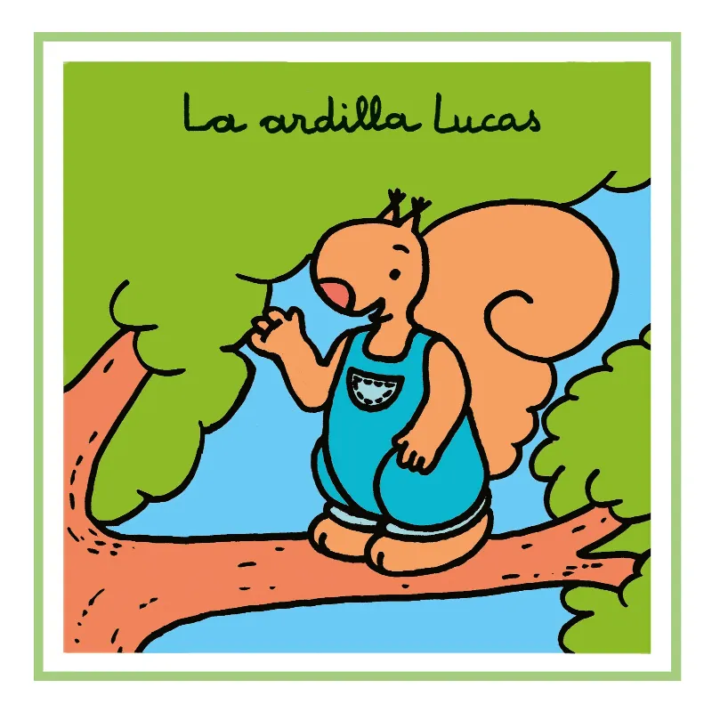 LA ARDILLA LUCAS