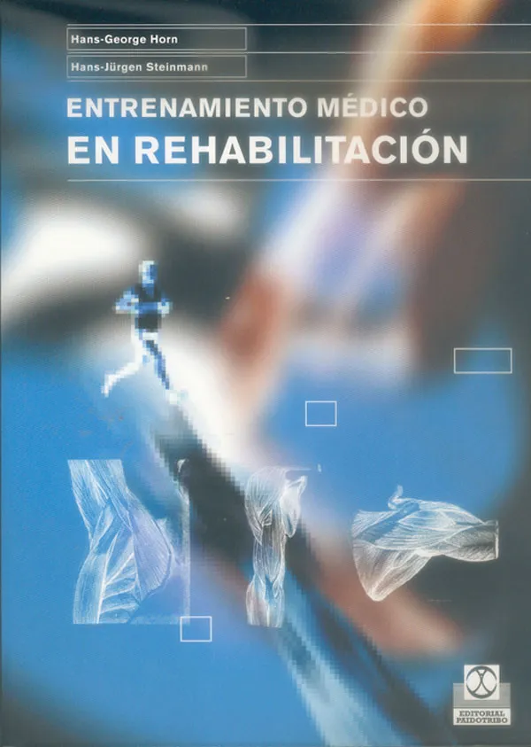 ENTRENAMIENTO MÉDICO EN REHABILITACIÓN (Bicolor)
