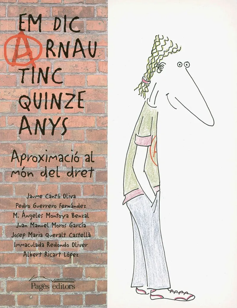 EM DIC ARNAU TINC QUINZE ANYS -APROXIMACIO AL MON