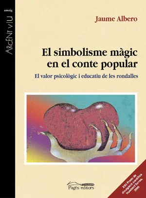 SIMBOLISME MAGIC EN EL CONTE POPULAR, EL
