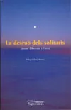 DESRAO DELS SOLITARIS, LA