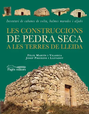 CONSTRUCCIONS DE PEDRA SECA, LES