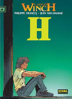 LARGO WINCH VOL 05: H