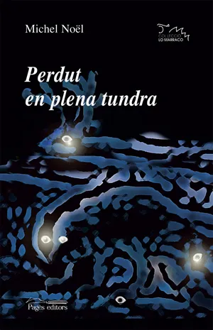PERDUT EN PLENA TUNDRA