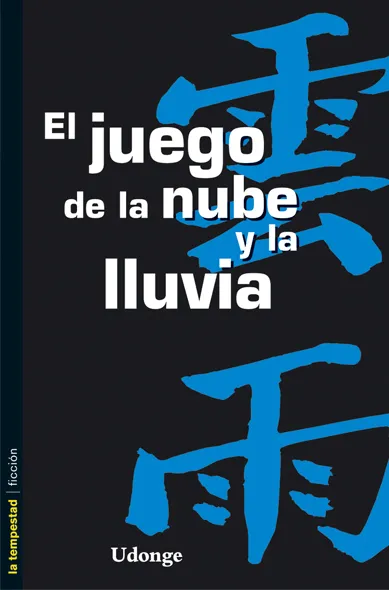 JUEGO DE LA NUBE Y LA LLUVIA, EL