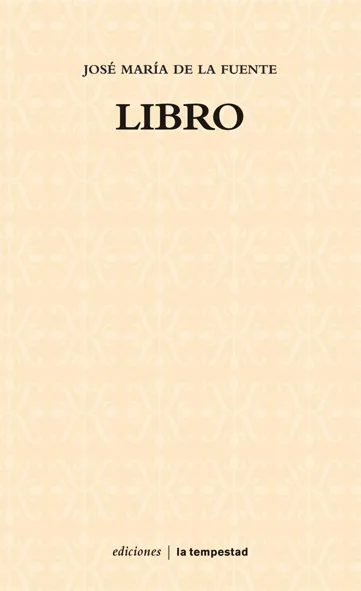LIBRO -FUENTE, JOSE Mº DE LA-