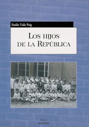 HIJOS DE LA REPUBLICA, LOS