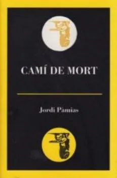 CAMI DE MORT