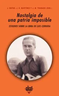 NOSTALGIA DE UNA PATRIA IMPOSIBLE