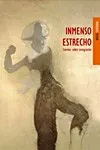 INMENSO ESTRECHO -CUENTOS SOBRE INMMIGRACION-